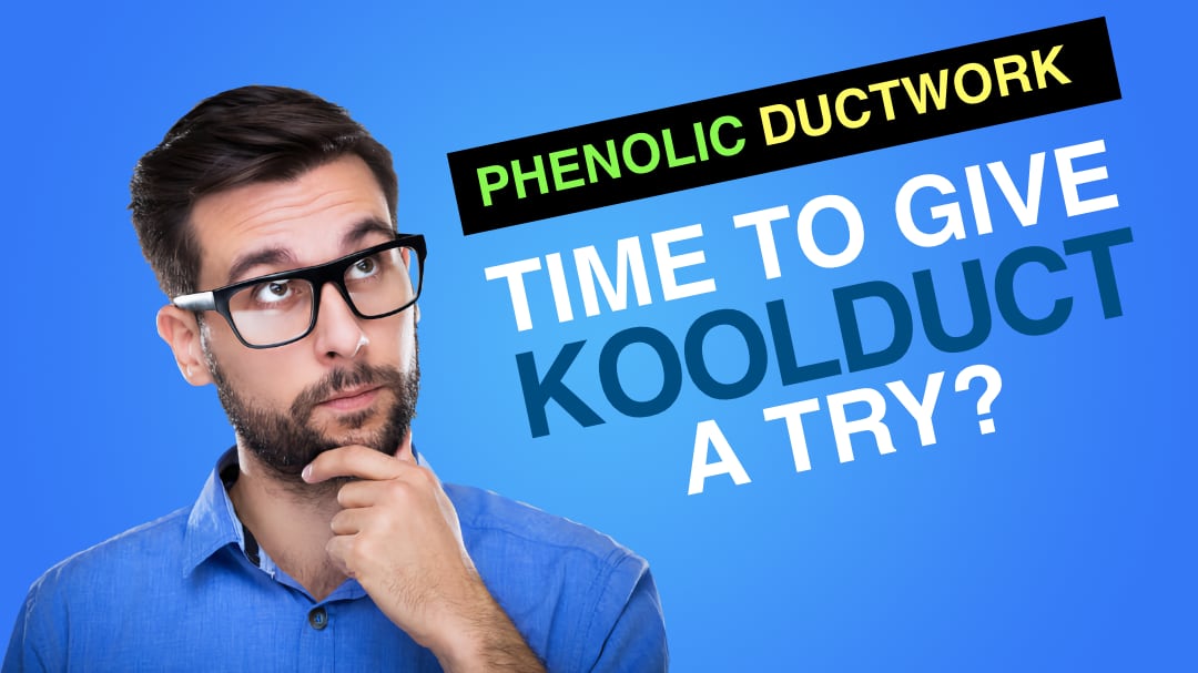 Is it time to give Koolduct a try?  Yup, it sure is.